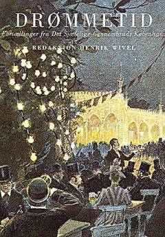 Drømmetid : fortællinger fra det sjælelige gennembruds København