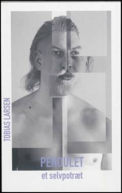 Pendulet - et selvportræt : digte