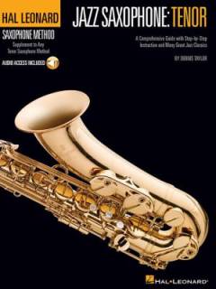 Jazz saxophone: tenor : a comprehensive guide with step-by-step instruction and many great jazz classics