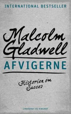 Afvigerne : historien om succes