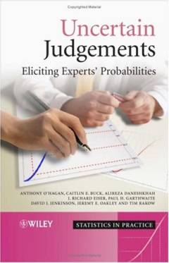 Uncertain judgements : eliciting experts' probabilities