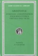 Aristotle. 20 : The Athenian constitution ; The Eudimian ethics ; On virtues and vices