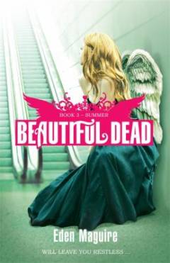 Beautiful dead. Book 3 : Summer