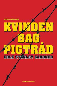 Kvinden bag pigtråd