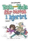Ruth-Viola med bindestreg får stress i hjertet