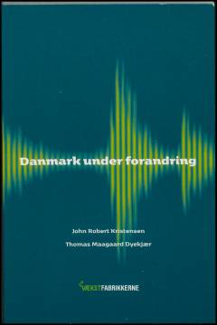 Danmark under forandring
