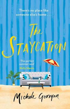 The staycation