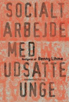 Socialt arbejde med udsatte unge