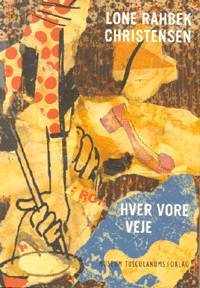 Hver vore veje : livsformer, familietyper og kvindeliv