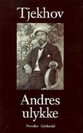 Andres ulykke. Noveller