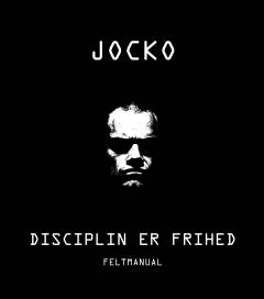 Disciplin er frihed : feltmanual