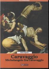 Caravaggio : Michelangelo fra Caravaggio