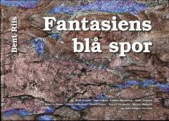 Fantasiens blå spor