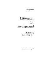 Litteratur for menigmand : "en skildring af det virkelige liv"