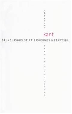 Grundlæggelse af sædernes metafysik