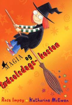 Magia og fødselsdagskosten