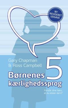 Børnenes 5 kærlighedssprog