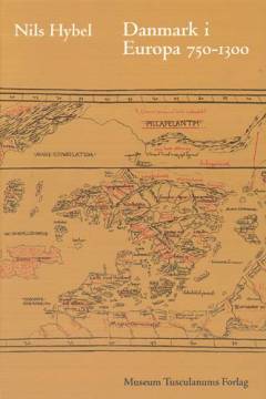 Danmark i Europa 750-1300