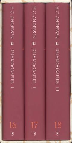 Andersen : H.C. Andersens samlede værker. Bind 17 : Selvbiografier II