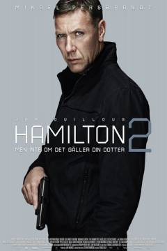 Hamilton 2 : men ikke hvis det gælder din datter