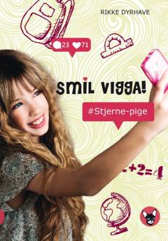 Smil, Vigga! - #stjerne-pige