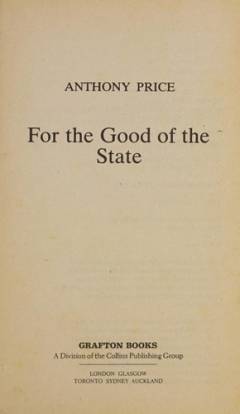 For the good of the state : a novel