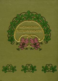 Mit Livs Eventyr. 2 : Fortsættelse (1855-1867)