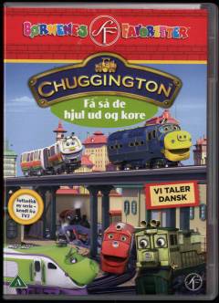 Chuggington - få så de hjul ud og køre