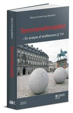 Terrorismeforsættet : en analyse af straffelovens § 114