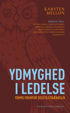 Ydmyghed i ledelse : ydmyg fremfor selvtilstrækkelig