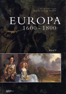 Europa. Bind 3 : 1600-1800