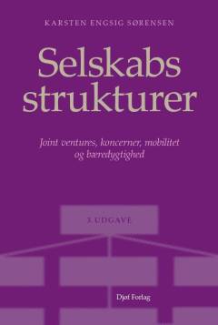 Selskabsstrukturer : joint ventures, koncerner, mobilitet og bæredygtighed