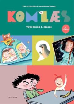 Kom og læs : læsebog 1. klasse -- Vejledning 1. klasse