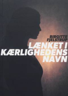 Lænket i kærlighedens navn