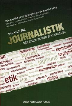 Nye veje for journalistik : når sprog skaber virkeligheder