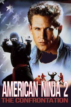 American ninja 2 : the confrontation