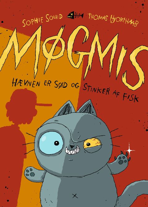 Møgmis : hævnen er sød - og stinker af fisk
