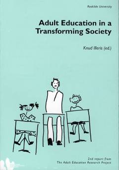 Adult education in a transforming society : 2nd report from the Adult Education Research Project