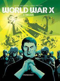 World war X. Bind 1 : Hélius