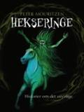 Hekseringe : historier om det usynlige