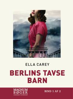 Berlins tavse barn. Bind 2 (Stor skrift)