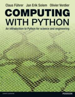 Computing with Python : an introduction to Python for science and engineering