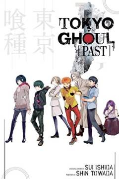 Tokyo ghoul. 3 : Past
