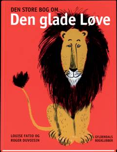 Den store bog om den glade løve