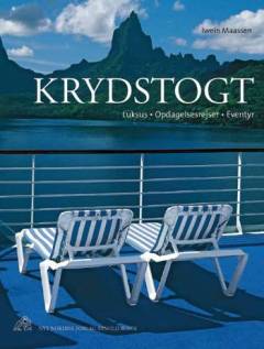 Krydstogt : luksus, opdagelsesrejser, eventyr