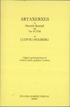 Artaxerxes : et heroisk skuespil udi tre acter