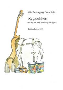 Rygsækken : en bog om børn, musik og bevægelse