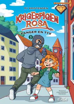 Krigerpigen Rosa fanger en tyv