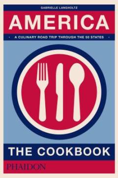 America : the cookbook