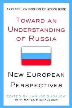 Toward an understanding of Russia : new European perspectives